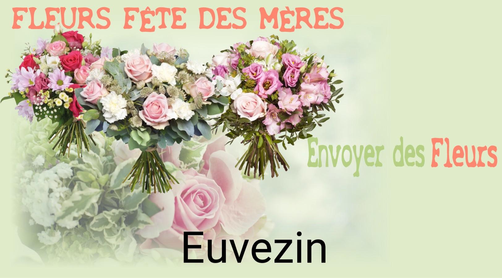 Bouquet de Fête des Mères livré à Euvezin